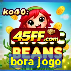 bora jogo
